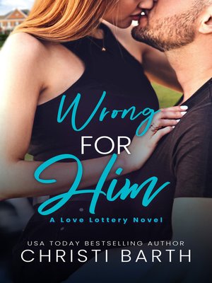 cover image of Wrong for Him